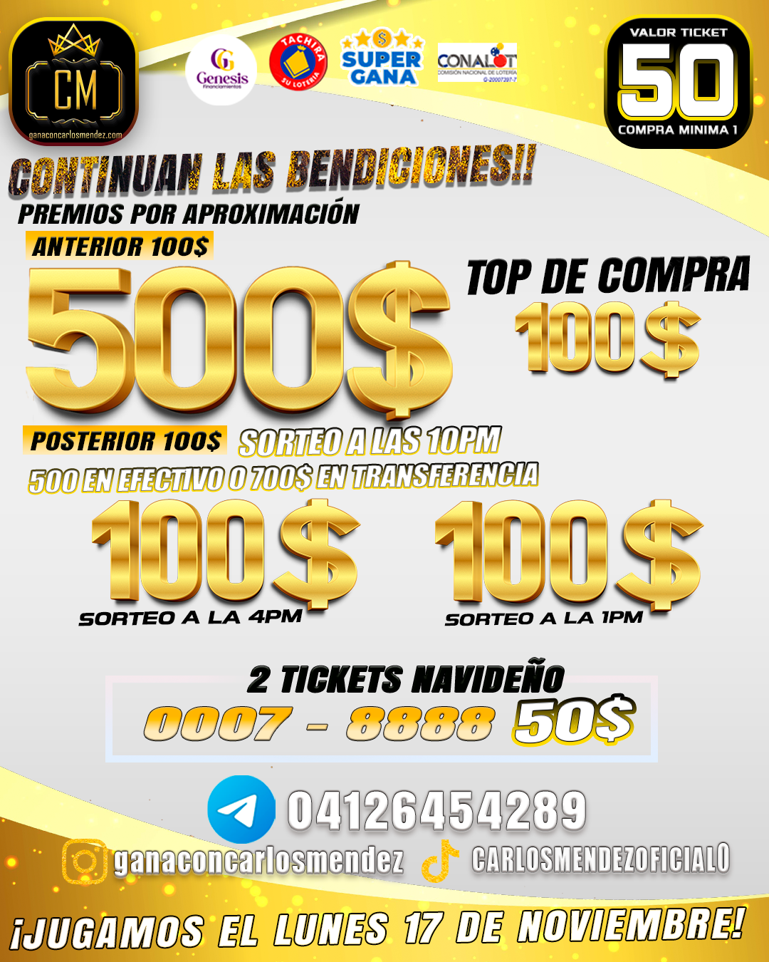 CONTINUAMOS BENDICIENDO!! POR TAN SOLO 50BS TE PUEDES GANAR 500$ EN EFECTIVO A LAS 10PM 